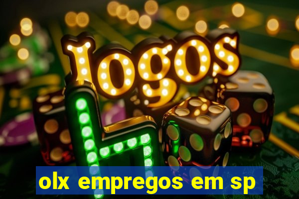 olx empregos em sp